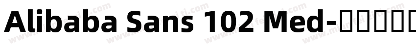 Alibaba Sans 102 Med字体转换